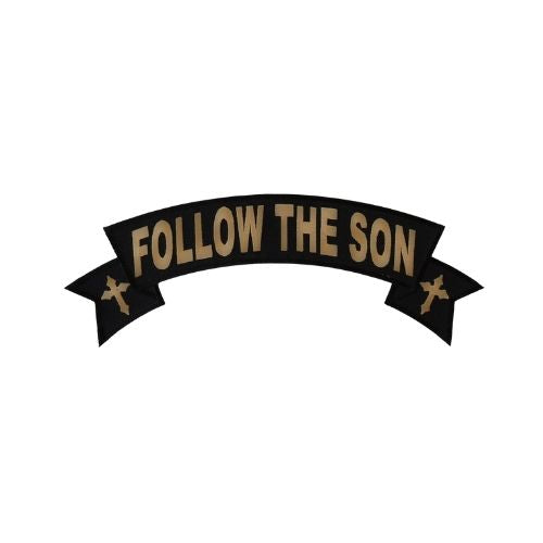 Follow the Son Rocker Patch - Large and Inspiring Christian Design (  5 x 3 inches )
