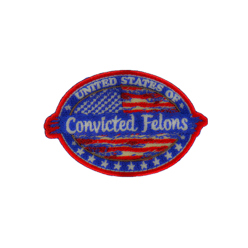 United States of Convicted Felons Embroidered Patch ( 3x3 inche )