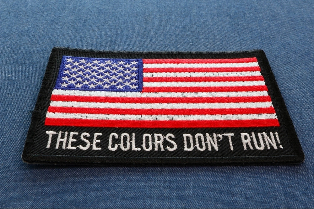 These Colors Don't Run US Flag Patch ( 4 x 2 inche )