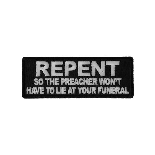 Repent Preacher Funeral Embroidered Patch product image 1