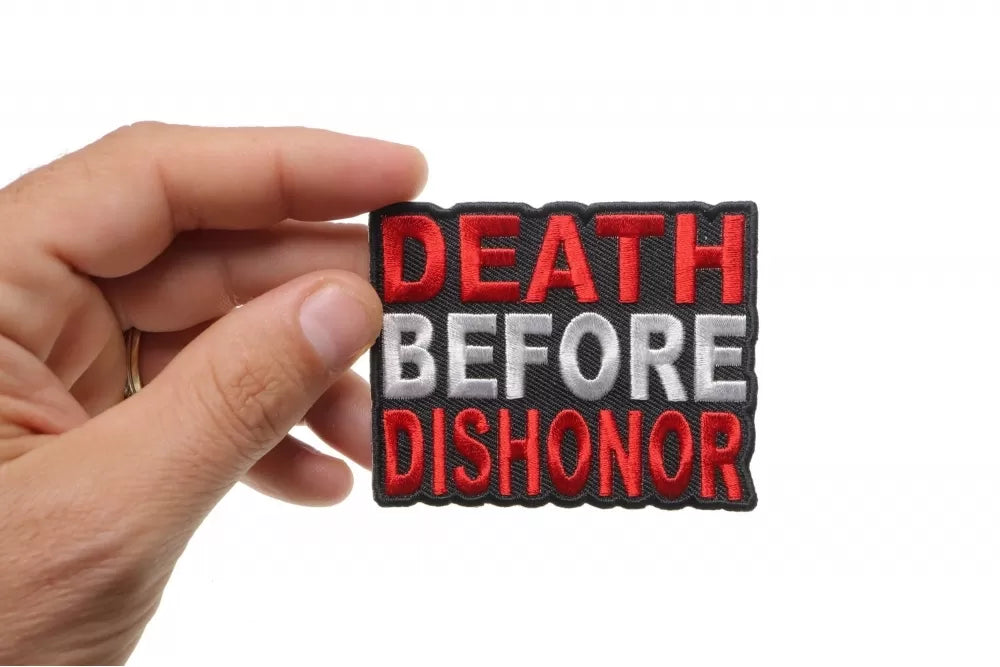 Death Before Dishonor Embroidered Patch shown for scale