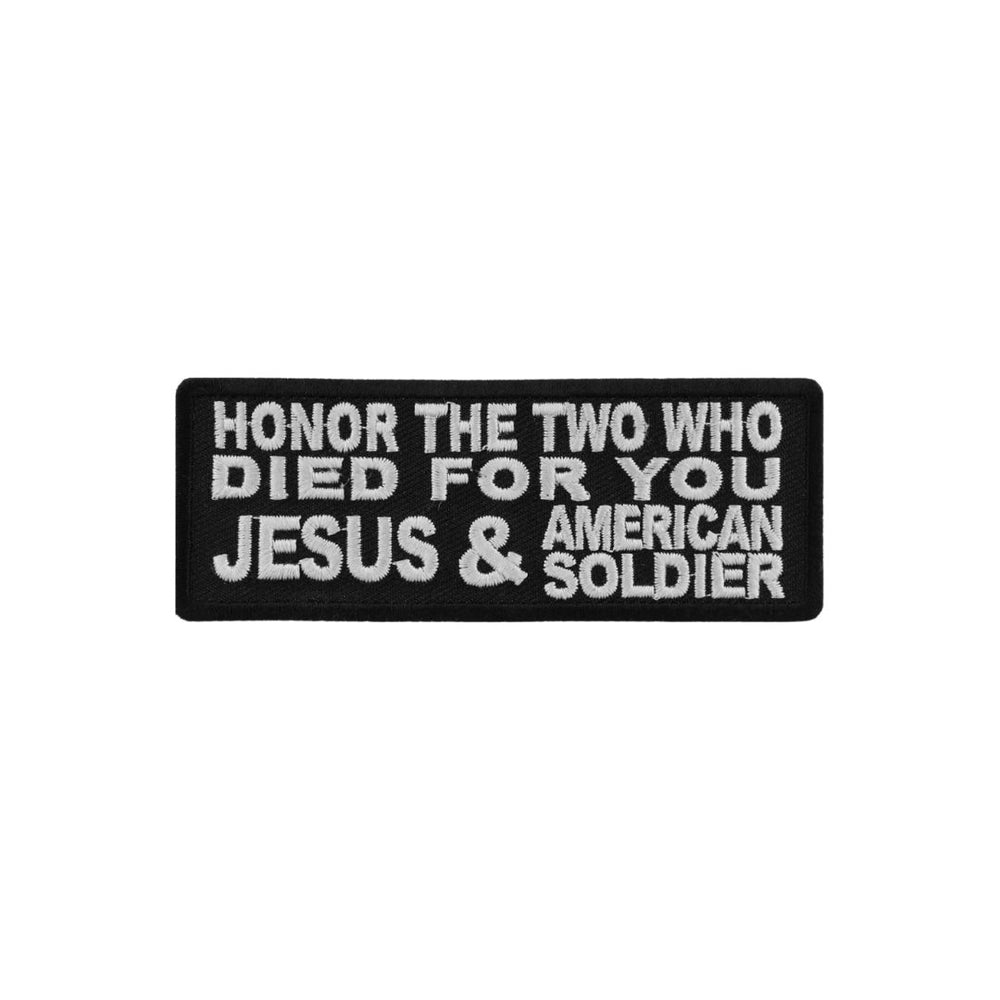 Honor the Two Who Died Embroidered Patch
