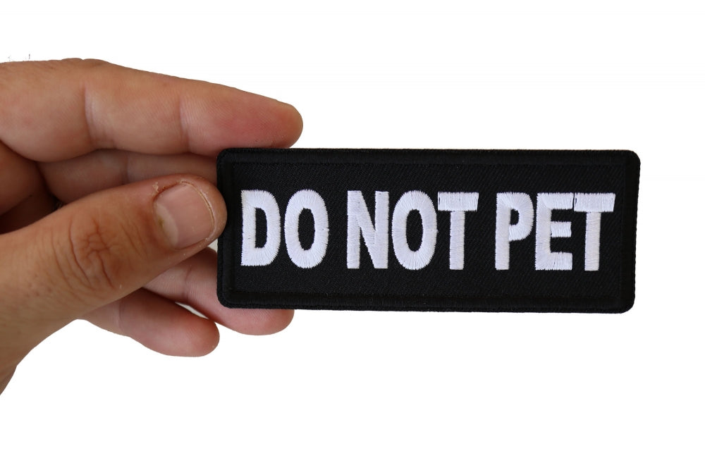 Do Not Pet Embroidered Patch shown for scale