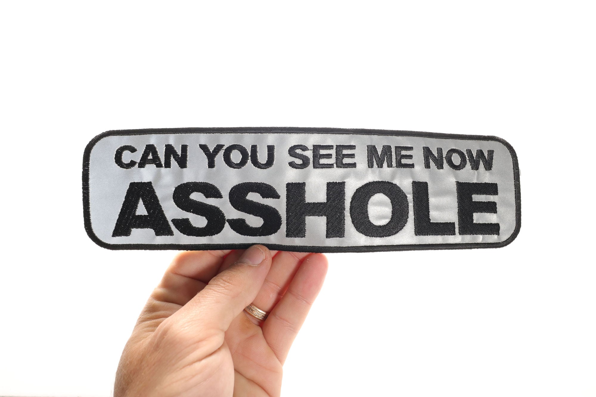 Can You See Me Now? Asshole Reflective Patch – Bold & Eye-Catching Embroidered Patch  ( 4x3 inches  )
