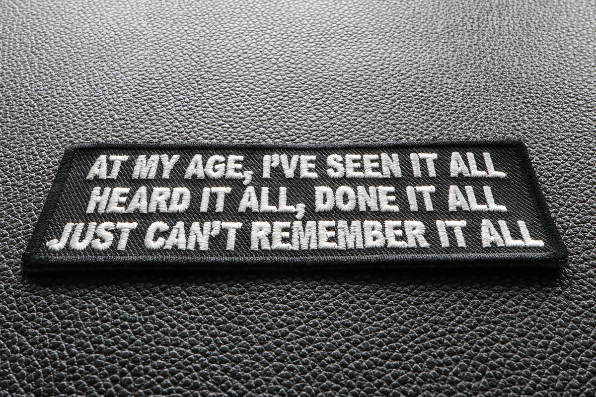 Seen It All Embroidered Patch stitching detail