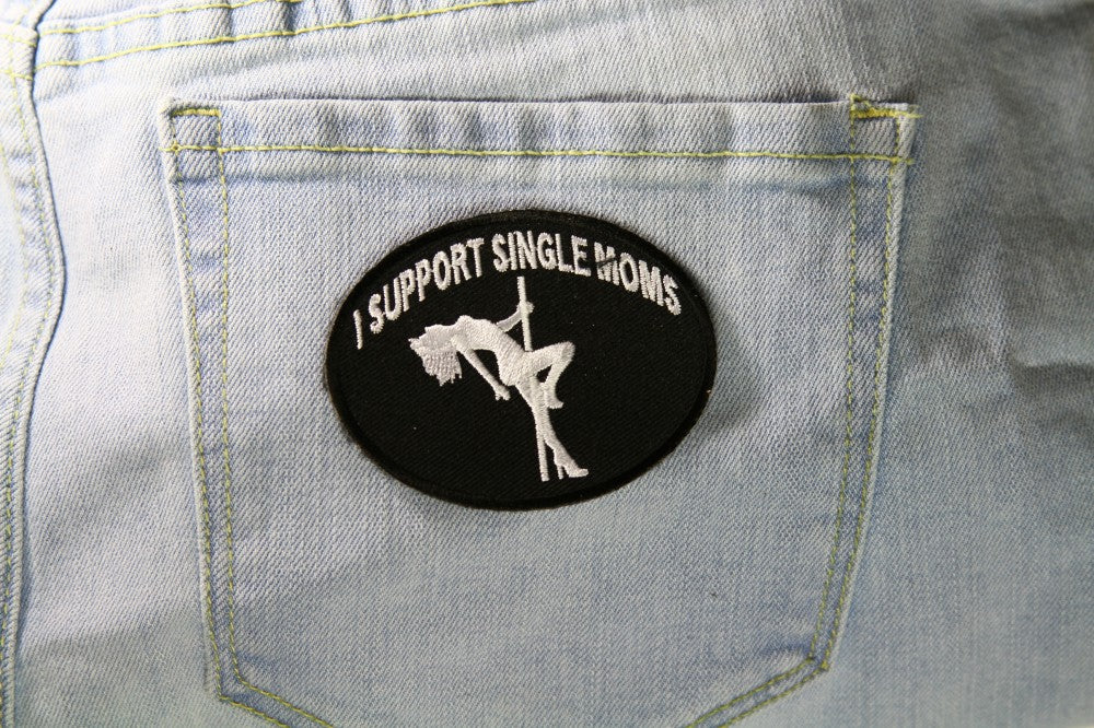 I Support Single Moms Funny Biker Naughty Iron-On Patch ( 3 x 2.25 inches )