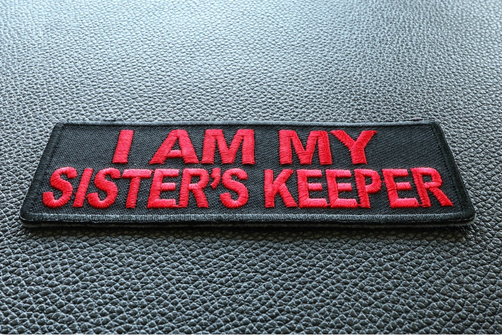 I Am My Sister's Keeper Patch (Red Edition)