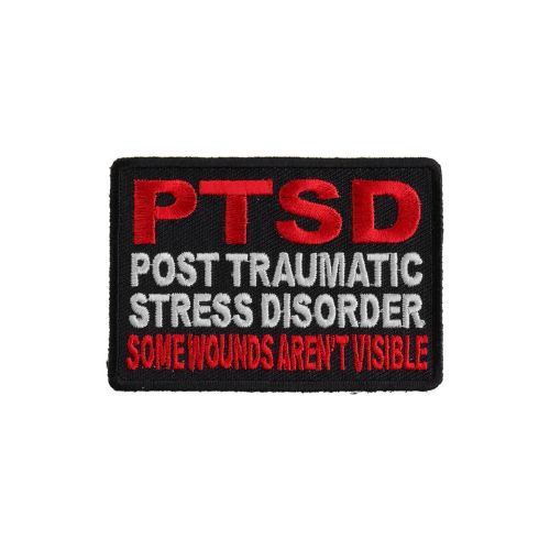 PTSD Some Wounds Are Not Visible Embroidered Patch