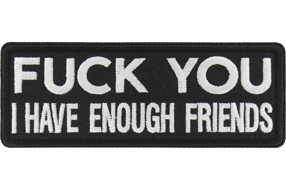 I Have Enough Friends Embroidered Patch product image 6