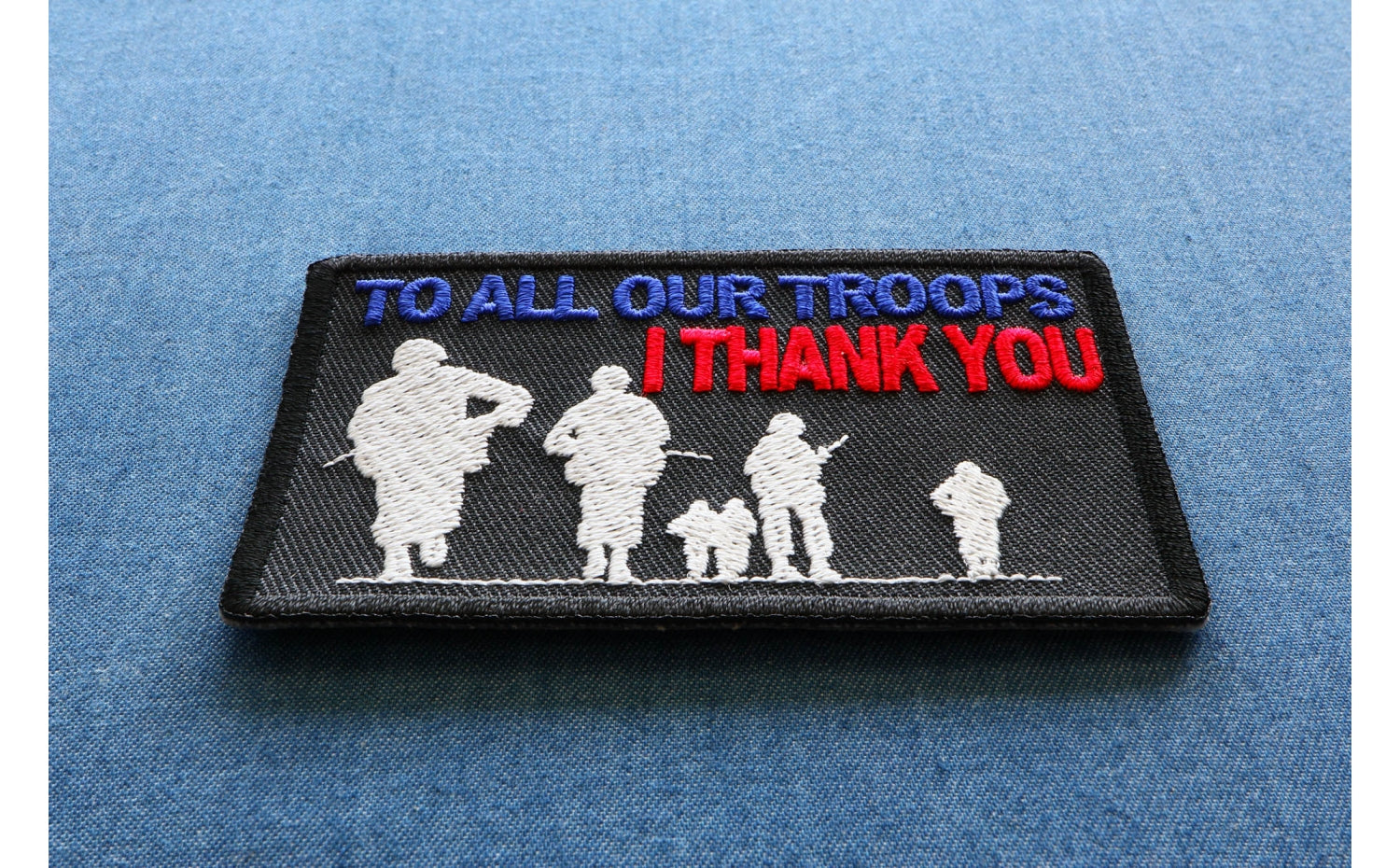 To All Our Troops I Thank You Patriotic Iron-On Patch