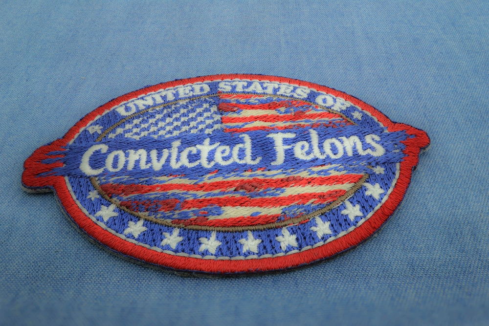 United States of Convicted Felons Embroidered Patch ( 3x3 inche )