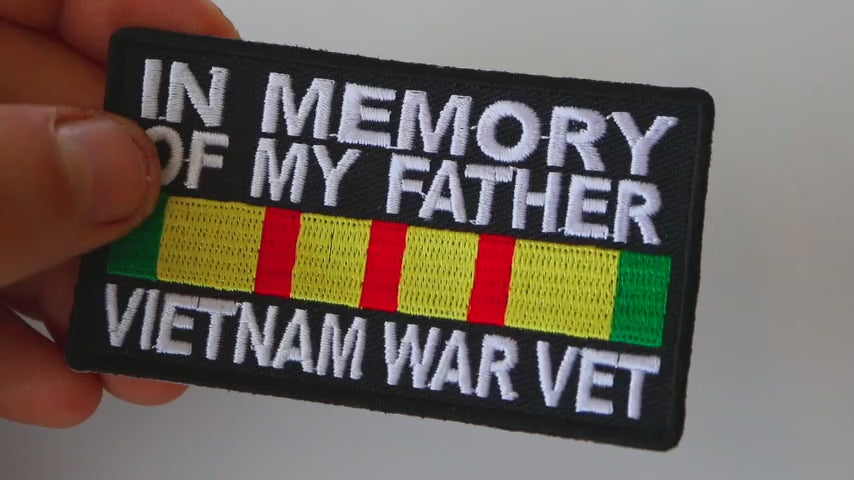 In Memory of My Father Vietnam Vet Embroidered Patch product video
