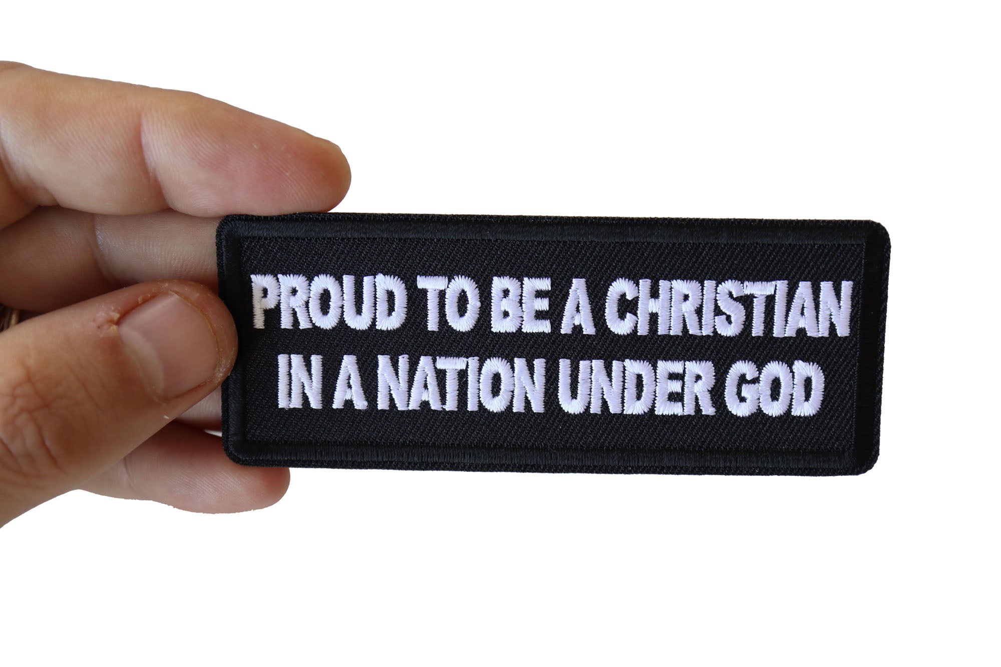 Proud to be a Christian in a Nation Under God Patch - A Strong Symbol of Belief and Loyalty ( 3 x 2 inches )